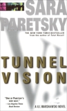 Tunnel Vision: A V. I. Warshawski Novel, Paretsky, Sara