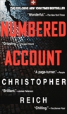 Numbered Account: A Novel, Reich, Christopher