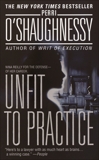 Unfit to Practice: A Novel, O'Shaughnessy, Perri