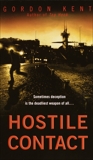 Hostile Contact, Kent, Gordon