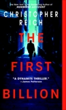 The First Billion: A Novel, Reich, Christopher