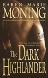 The Dark Highlander, Moning, Karen Marie