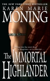 The Immortal Highlander, Moning, Karen Marie