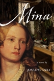 Mina: A Novel, Ceely, Jonatha