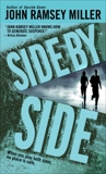 Side by Side: A Novel, Miller, John Ramsey