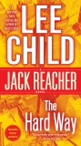 The Hard Way: A Jack Reacher Novel, Child, Lee