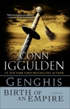 Genghis: Birth of an Empire, Iggulden, Conn
