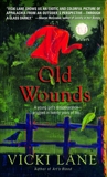 Old Wounds, Lane, Vicki