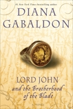 Lord John and the Brotherhood of the Blade: A Novel, Gabaldon, Diana