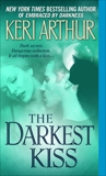 The Darkest Kiss: A Riley Jenson Guardian Novel, Arthur, Keri