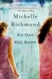 No One You Know: A Novel, Richmond, Michelle