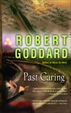 Past Caring, Goddard, Robert