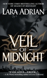 Veil of Midnight: A Midnight Breed Novel, Adrian, Lara