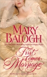 First Comes Marriage, Balogh, Mary