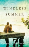 Windless Summer: A Novel, Sharfeddin, Heather