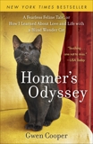 Homer's Odyssey: A Fearless Feline Tale, or How I Learned About Love and Life with a Blind Wonder Cat, Cooper, Gwen