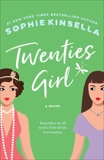 Twenties Girl: A Novel, Kinsella, Sophie