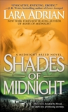 Shades of Midnight: A Midnight Breed Novel, Adrian, Lara
