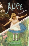 Alice I Have Been: A Novel, Benjamin, Melanie