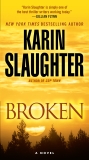 Broken: A Novel, Slaughter, Karin
