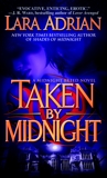 Taken by Midnight: A Midnight Breed Novel, Adrian, Lara