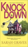 Knockdown: A Home Repair Is Homicide Mystery, Graves, Sarah