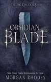 Obsidian Blade, Rhodes, Morgan