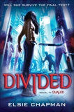 Divided (Dualed Sequel), Chapman, Elsie