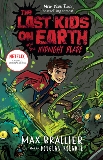 The Last Kids on Earth and the Midnight Blade, Brallier, Max & Holgate, Douglas