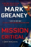 Mission Critical, Greaney, Mark