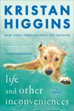 Life and Other Inconveniences, Higgins, Kristan