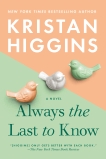 Always the Last to Know, Higgins, Kristan