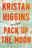 Pack Up the Moon, Higgins, Kristan