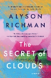 The Secret of Clouds, Richman, Alyson