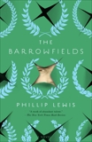 The Barrowfields: A Novel, Lewis, Phillip