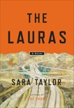 The Lauras: A Novel, Taylor, Sara