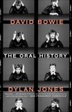 David Bowie: The Oral History, Jones, Dylan