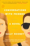 Conversations with Friends: A Novel, Rooney, Sally