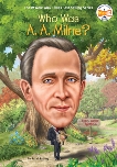 Who Was A. A. Milne?, Fabiny, Sarah