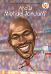 Who Is Michael Jordan?, Anderson, Kirsten