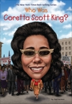 Who Was Coretta Scott King?, Herman, Gail