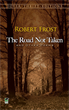 The Road Not Taken and Other Poems, Frost, Robert