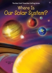 Where Is Our Solar System?, Sabol, Stephanie