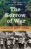 The Sorrow of War: A Novel of North Vietnam, Ninh, Bao