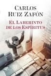 El Laberinto de los Espiritus, Zafón, Carlos Ruiz