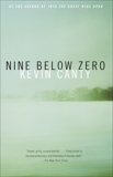 Nine Below Zero, Canty, Kevin