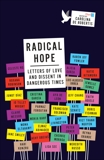 Radical Hope: Letters of Love and Dissent in Dangerous Times, De Robertis, Carolina (EDT)