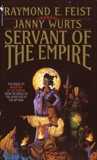 Servant of the Empire, Feist, Raymond E. & Wurts, Janny