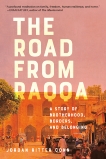 The Road from Raqqa: A Story of Brotherhood, Borders, and Belonging, Conn, Jordan Ritter