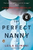 The Perfect Nanny: A Novel, Slimani, Leila